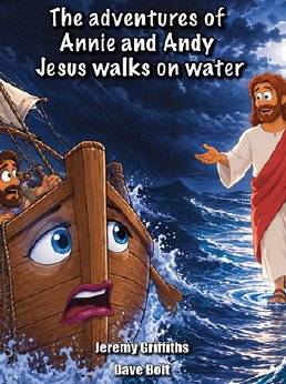 The Adventures of Annie and Andy: Jesus Walks on Water cover